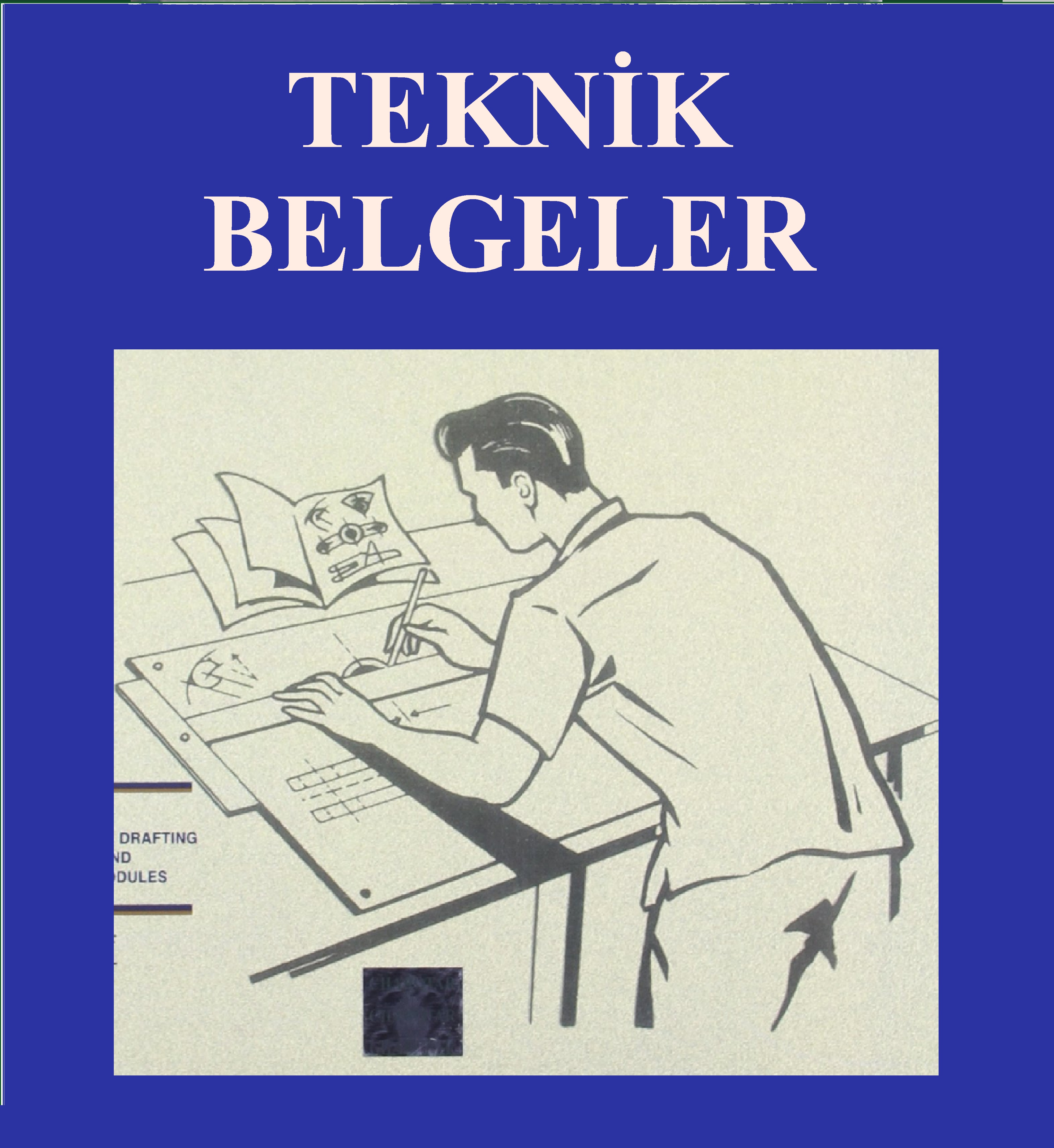 037 - TEKNİK BELGELER